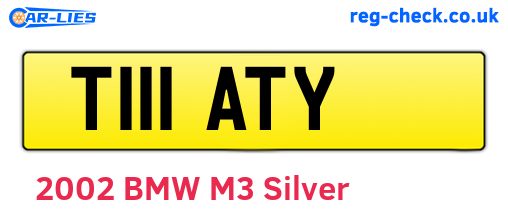 T111ATY are the vehicle registration plates.