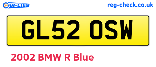 GL52OSW are the vehicle registration plates.
