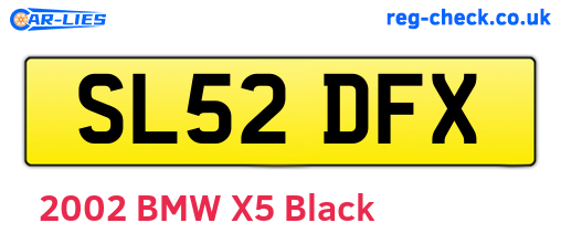 SL52DFX are the vehicle registration plates.