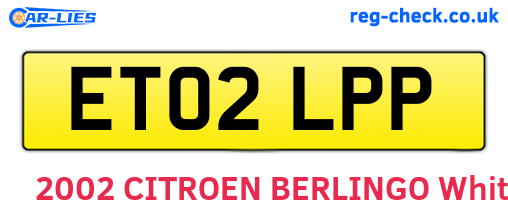 ET02LPP are the vehicle registration plates.