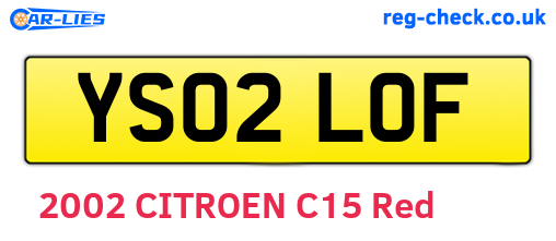 YS02LOF are the vehicle registration plates.