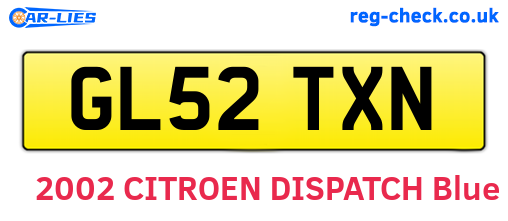 GL52TXN are the vehicle registration plates.