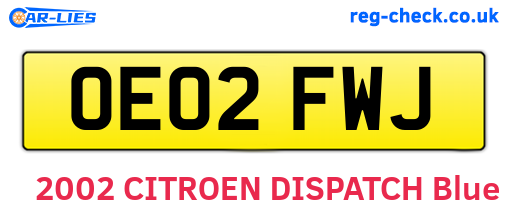 OE02FWJ are the vehicle registration plates.