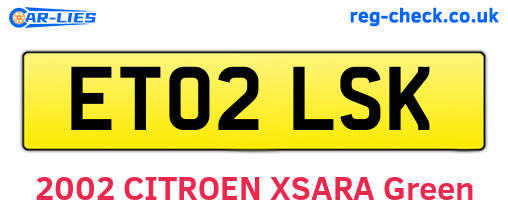 ET02LSK are the vehicle registration plates.