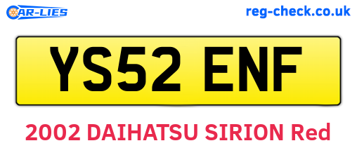 YS52ENF are the vehicle registration plates.