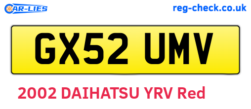 GX52UMV are the vehicle registration plates.
