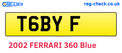 T6BYF are the vehicle registration plates.