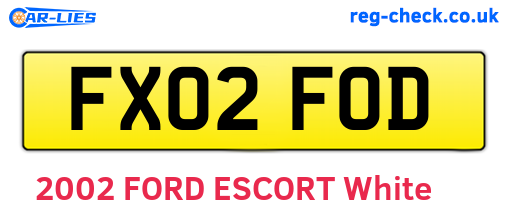 FX02FOD are the vehicle registration plates.