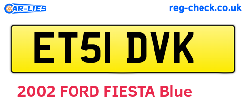 ET51DVK are the vehicle registration plates.