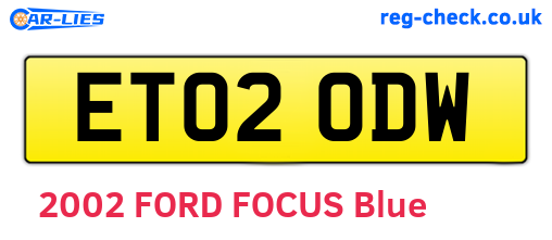 ET02ODW are the vehicle registration plates.