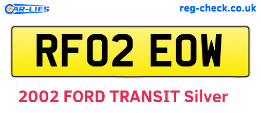 RF02EOW are the vehicle registration plates.