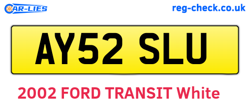 AY52SLU are the vehicle registration plates.