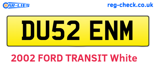 DU52ENM are the vehicle registration plates.