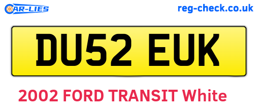DU52EUK are the vehicle registration plates.