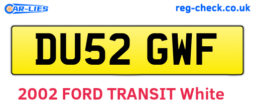 DU52GWF are the vehicle registration plates.
