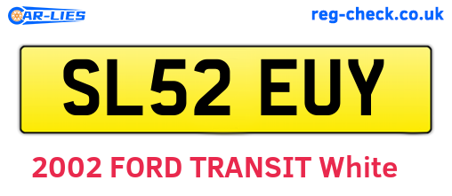 SL52EUY are the vehicle registration plates.