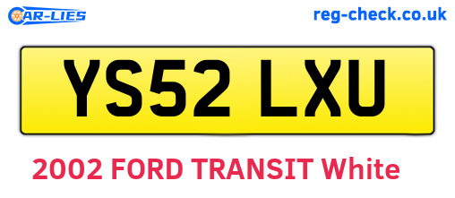 YS52LXU are the vehicle registration plates.