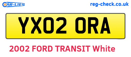 YX02ORA are the vehicle registration plates.