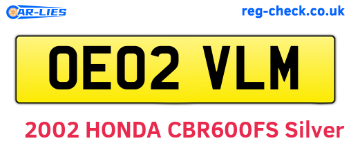OE02VLM are the vehicle registration plates.