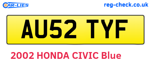 AU52TYF are the vehicle registration plates.