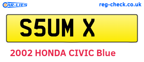 S5UMX are the vehicle registration plates.