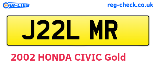 J22LMR are the vehicle registration plates.