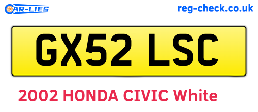 GX52LSC are the vehicle registration plates.