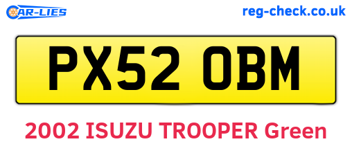 PX52OBM are the vehicle registration plates.