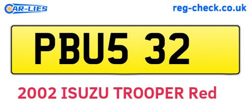 PBU532 are the vehicle registration plates.