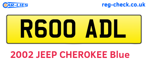 R600ADL are the vehicle registration plates.