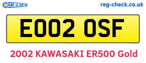 EO02OSF are the vehicle registration plates.
