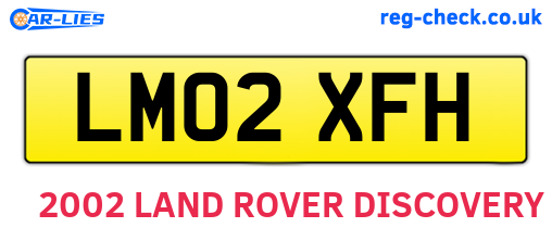 LM02XFH are the vehicle registration plates.