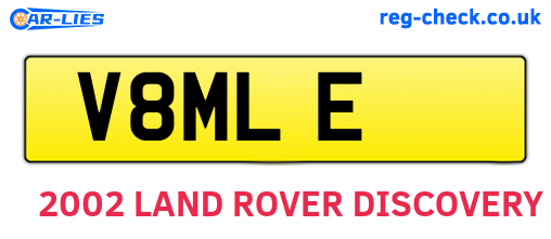 V8MLE are the vehicle registration plates.