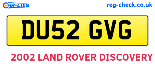 DU52GVG are the vehicle registration plates.