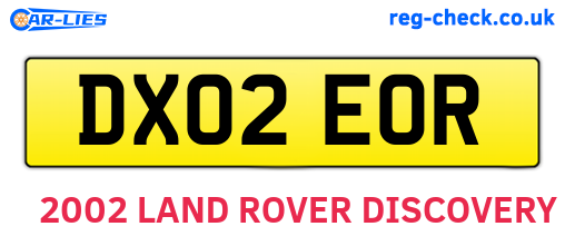 DX02EOR are the vehicle registration plates.