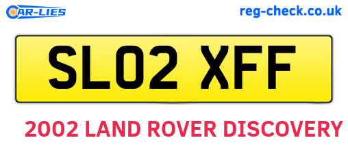 SL02XFF are the vehicle registration plates.