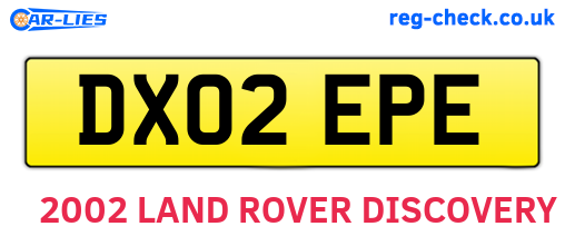 DX02EPE are the vehicle registration plates.
