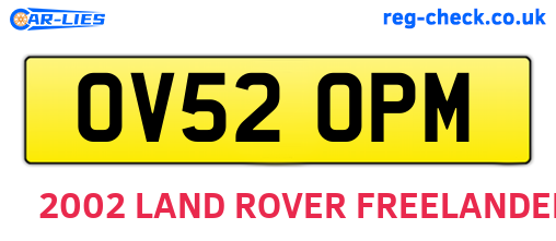 OV52OPM are the vehicle registration plates.