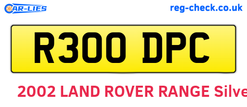 R300DPC are the vehicle registration plates.