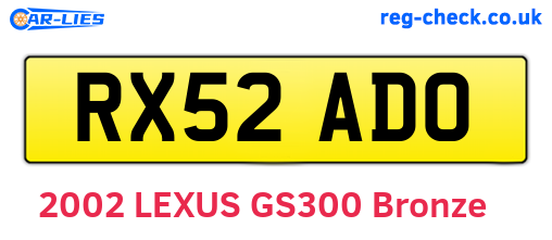 RX52ADO are the vehicle registration plates.