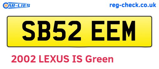 SB52EEM are the vehicle registration plates.