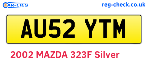 AU52YTM are the vehicle registration plates.