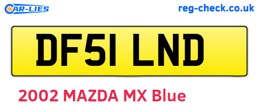 DF51LND are the vehicle registration plates.