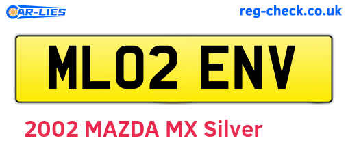 ML02ENV are the vehicle registration plates.