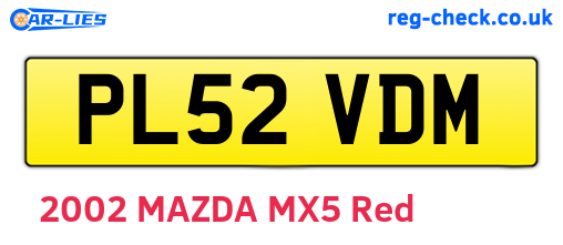 PL52VDM are the vehicle registration plates.