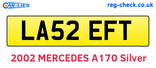 LA52EFT are the vehicle registration plates.