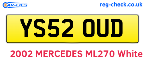 YS52OUD are the vehicle registration plates.