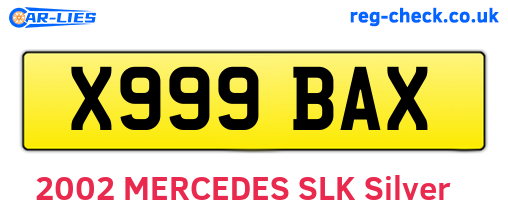X999BAX are the vehicle registration plates.