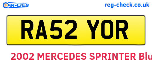 RA52YOR are the vehicle registration plates.