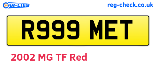R999MET are the vehicle registration plates.